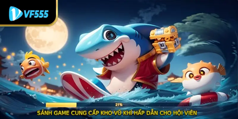Sảnh game cung cấp kho vũ khí hấp dẫn cho hội viên