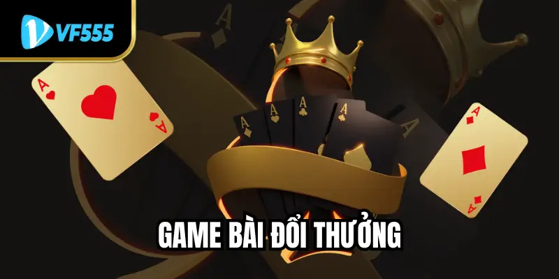 Game Bài Đổi Thưởng – Trải Nghiệm Giải Trí Và Cơ Hội Thắng Lớn